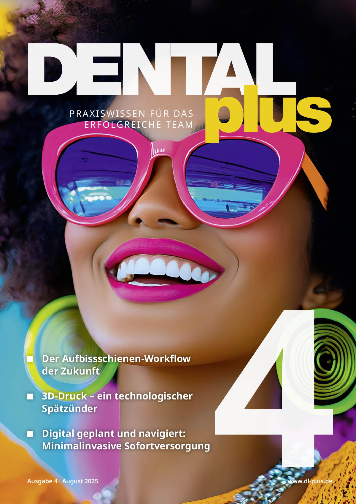 DENTAL plus 4/2025 Gesamt-pdf dental-plus-magazin-3-2025